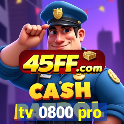 tv 0800 pro